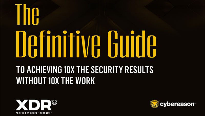 The Definitive Guide to Achieving 10x the Security Results Without 10x the Work