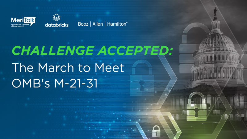 Challenge Accepted: The March to Meet OMB's M-21-31