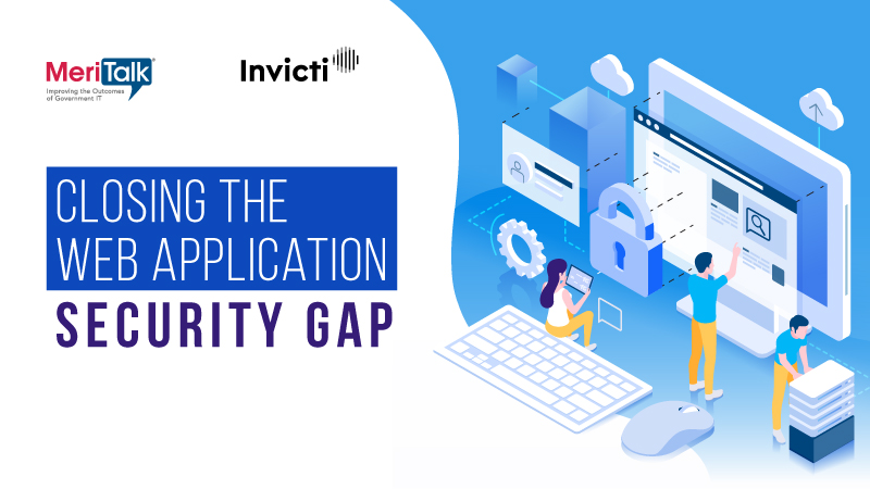 Closing the Web Application Security Gap