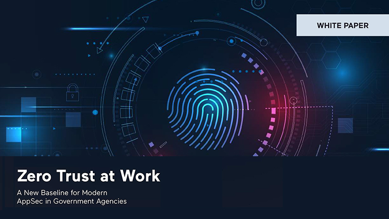 Zero Trust at Work: New Baseline for Modern AppSec in Gov Agencies