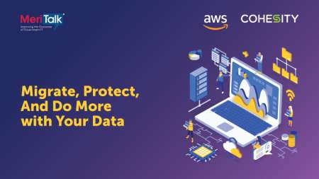 Migrate, Protect, And Do More with Your Data