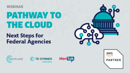 Pathway to The Cloud: Next Steps for Federal Agencies