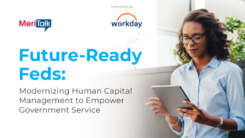 Future-Ready Feds: Modernizing HCM to Empower Government Service
