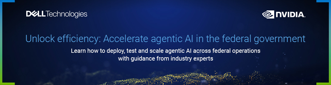 Unlock efficiency: Accelerate agentic AI in the federal government
