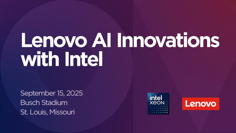 Lenovo AI Innovations with Intel | St. Louis, MO