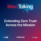 Extending Zero Trust Across the Mission